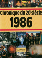 Chronique De L'année 1986 (1987) De Collectif - Geschiedenis