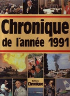 Chronique De L'année 1991 (1992) De Collectif - Geschiedenis