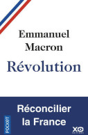 Révolution. Réconcilier La France (2017) De Emmanuel Macron - Politik