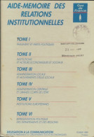 Aide-mémoire Des Relations Institutionnelles (1989) De Collectif - Politik