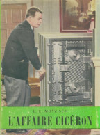 L'affaire Cicéron (1953) De L.-C. Moyzisch - Actie
