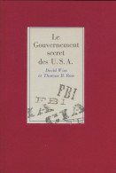 Le Gouvernement Secret Des USA (1965) De David Wise - Geschiedenis