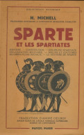 Sparte Et Les Spartiates (1953) De H Michell - Geschiedenis