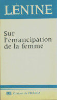 Sur L'émancipation De La Femme (1980) De Vladimir Illitch Lénine - Politik