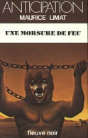 Une Morsure De Feu (1981) De Maurice Limat - Andere & Zonder Classificatie
