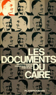 Les Documents Du Caire (1972) De Mohammed Heikal - Politik