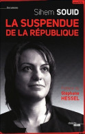 La Suspendue De La République (2012) De Sihem Souid - Politik