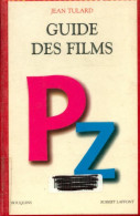 Guide Des Films Tome III De P à Z (2002) De Jean Tulard - Films