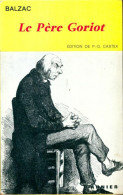 Le Père Goriot (1963) De Honoré De Balzac - Auteurs Classiques