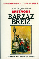 Barzaz Breiz (1973) De De La Villemarque - Geschiedenis