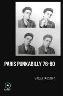 Paris Punkabilly 76-80 / Journal D'un Crime (2021) De Vincent Ostria - Musique