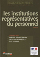 Les Institutions Représentatives Du Personnel (5è édition) (2010) De La Documentation Française - Droit