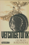 Vercingétorix (1978) De Georges Bordonove - Geschiedenis