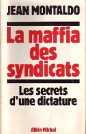 La Mafia Des Syndicats (1981) De Jean Montaldo - Politik