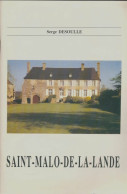 Saint-Malo De La Lande (0) De Serge Desoulle - Geschiedenis