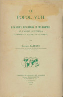 Le Popol-vuh (1980) De Georges Raynaud - Geschiedenis
