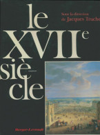 Le XVIIe Siècle : Diversité Et Cohérence (1992) De Jacques Truchet - Geschiedenis