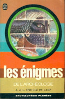 Les énigmes De L'archéologie (1969) De C. Sprague De Camp - Geschiedenis
