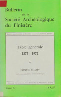 Société Archéologique Du Finistère Tome C (1972) De Collectif - Geschiedenis