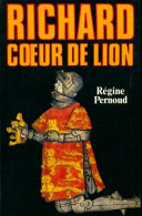 Richard Coeur De Lion (1988) De Régine Pernoud - Geschiedenis