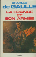 La France Et Son Armée (1969) De Général Charles De Gaulle - Geschiedenis