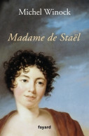 Madame De Staël (2010) De Michel Winock - Geschiedenis