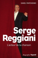 Serge Reggiani : L'acteur De La Chanson (2014) De Daniel Pantchenko - Musique