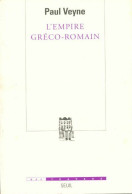 L'empire Gréco-romain (2005) De Paul Veyne - Geschiedenis