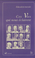 Ces Vies Qui Nous éclairent (1991) De Collectif - Geschiedenis