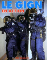 Le Gign En Action (1995) De Eric Micheletti - Geschiedenis