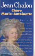 Chère Marie-Antoinette (1990) De Jean Chalon - Geschiedenis