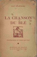 La Chanson Du Blé (1937) De Jean Engeelhard - Geschiedenis