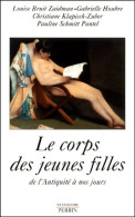Le Corps Des Jeunes Filles De L'antiquité à Nos Jours (2001) De Collectif - Geschiedenis