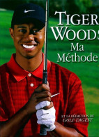 Ma Méthode (2001) De Tiger Woods - Sport