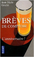 Brèves De Comptoir. L'anniversaire ! (2008) De Jean-Marie Gourio - Humour