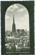 Wien 1954; Stephansdom. Blick Von Der Jesuitenkirche - Gelaufen. (P. Ledermann - Wien) - Iglesias