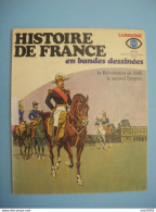 1978 BD Bande Dessinée FR3 LAROUSSE Histoire De France N°19 (3 Photos) Voir Description - Altri & Non Classificati