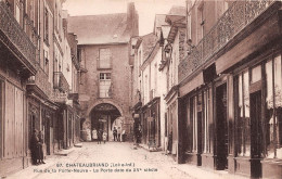 CHATEAUBRIAND Rue De La Porte Neuve La Porte Date Du XVe Siecle 25(scan Recto-verso) MA938 - Châteaubriant