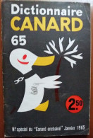 C1 Canard Enchaine DICTIONNAIRE CANARD 65 Janvier 1965  PORT INCLUS France - Geschiedenis