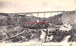 CPA  - AUVERGNE - LE VIADUC ET LA VALLEE DE LA TRUYERE - Auvergne