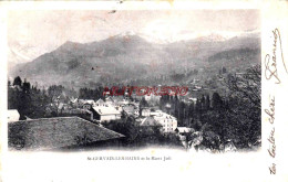 CPA  - SAINT GERVAIS LES BAINS - ET LE MONT JOLI - Saint-Gervais-les-Bains