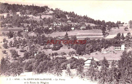 CPA  - SAINT GERVAIS LES BAINS - LE ROSAY - ET ROUTE DE MEGEVE - Saint-Gervais-les-Bains