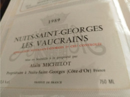 ÉTIQUETTE DE VIN NUITS-SAINT-GEORGES PREMIER CRU LES VAUCRAINS 1989 DOMAINE MICHELOT - Bourgogne
