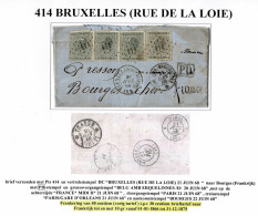 D306  OCB 17 X 4 PTS 414  BRUXELLES RUE DE LA LOIE   NAAR FRANKRIJK     ABNORMAAL PORT - 1865-1866 Perfil Izquierdo