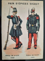 Chromo Sigaut Pain D'épices Soldat école De ST Cyr - Autres & Non Classés