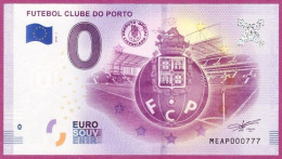 0-Euro MEAP 01 2018 # 777 !  FUTEBOL CLUBE DO PORTO - Pruebas Privadas