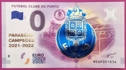 0-Euro MEAP 01 2018 Golddruck FUTEBOL CLUBE DO PORTO - PARABENS CAMPEOES 2021-2022 - Pruebas Privadas