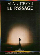 Cinema - Affiche De Film - Le Passage - Alain Delon - Carte Neuve - CPM - Voir Scans Recto-Verso - Posters On Cards