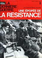 GUERRE 39 45 Epopée De La Résistance N° 2 / 20 Juin 1940 Le Verdon Gironde , Saumur , Souffrances , Fautes Retards - Histoire