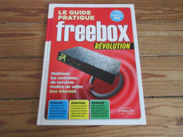LIVRE Le GUIDE PRATIQUE FREEBOX REVOLUTION 2011. 150p. Couverture Cartonnee.    - Cinéma/Télévision